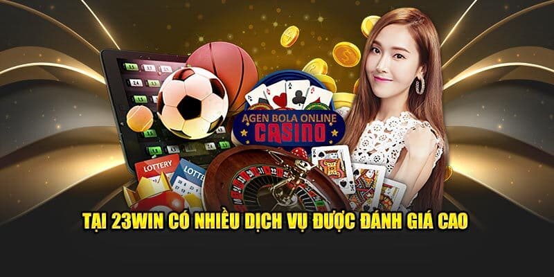 ưu điểm của nhà cái 23win